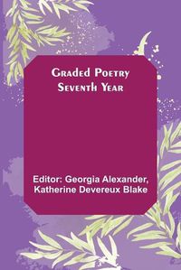 Cover image for Graded Poetry: Seventh Year