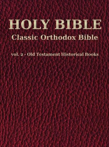 Cover image for Classic Orthodox Bible - vol. 2 - Old Testament - Historical Books