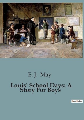 Cover image for Louis' School Days