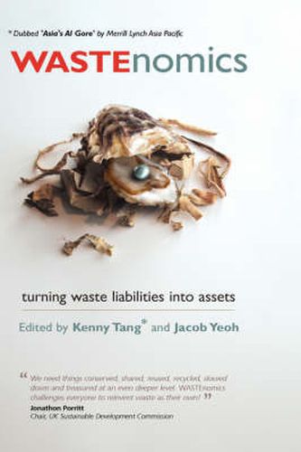Cover image for Wastenomics: Turning Waste Liabilities into Assets