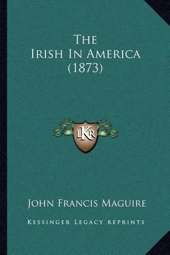 The Irish in America (1873)