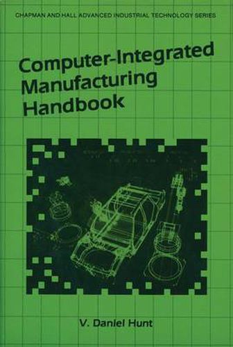 Cover image for Computer-Integrated Manufacturing Handbook