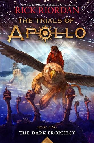 Cover image for Trials of Apollo, the Book Two the Dark Prophecy (Trials of Apollo, the Book Two)