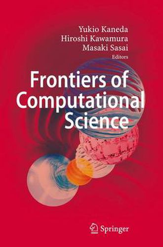 Cover image for Frontiers of Computational Science: Proceedings of the International Symposium on Frontiers of Computational Science 2005