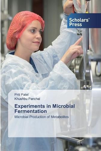 Cover image for Experiments in Microbial Fermentation