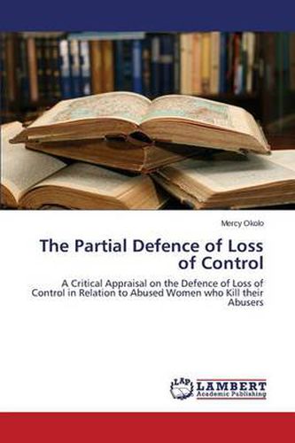 Cover image for The Partial Defence of Loss of Control