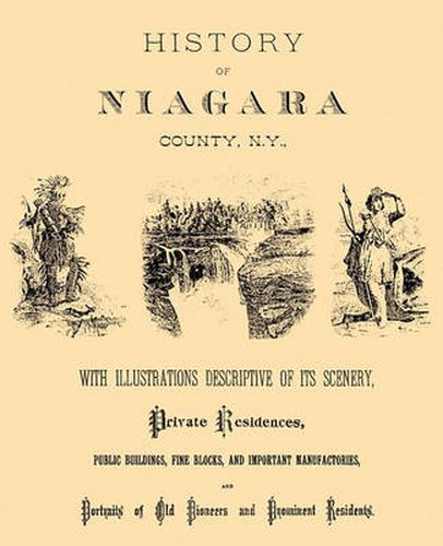 Cover image for History of Niagara County, N.Y., 1878
