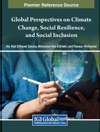 Cover image for Global Perspectives on Climate Change, Social Resilience, and Social Inclusion