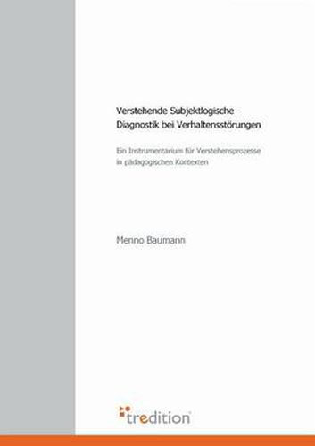 Cover image for Verstehende Subjektlogische Diagnostik Bei Verhaltensstorungen