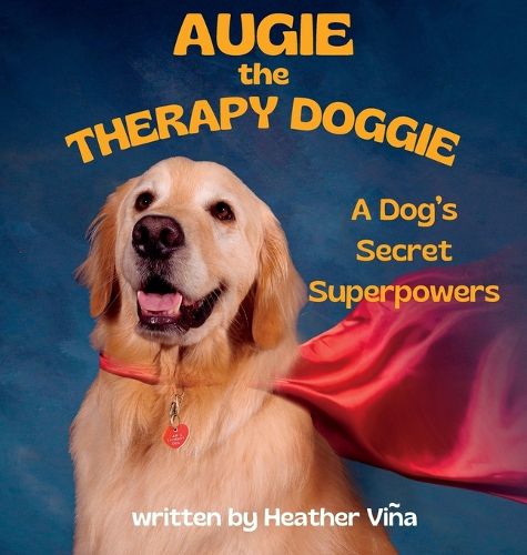 Cover image for Augie the Therapy Doggie