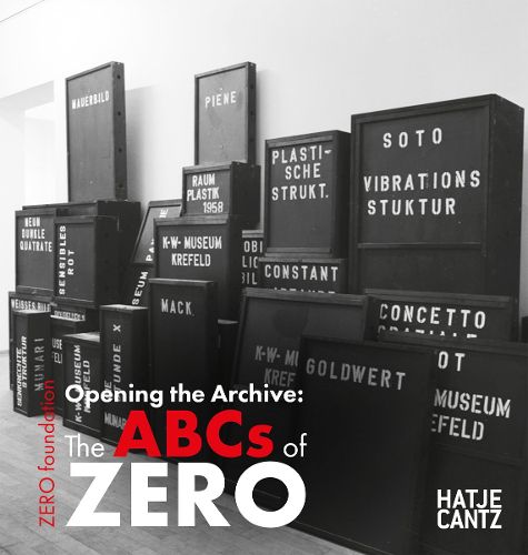 Cover image for Opening the Archive: The ABCs of ZERO