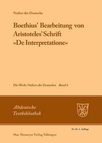 Boethius' Bearbeitung Von Aristoteles' Schrift  De Interpretatione