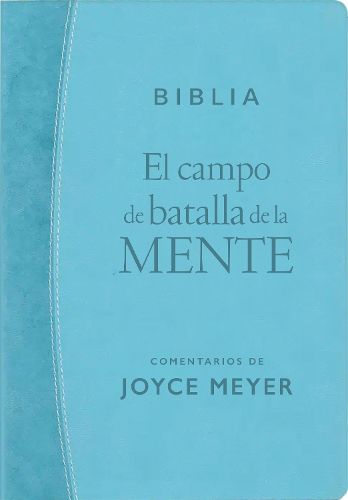 Cover image for El Campo de Batalla de la Mente - Biblia Rvr1960 (Sentipiel, Azul Turquesa Claro)