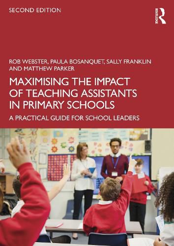 Cover image for Maximising the Impact of Teaching Assistants in Primary Schools