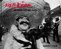 Cover image for Mexico: Between Life And Death