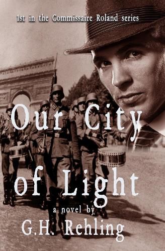 Cover image for Our City of Light