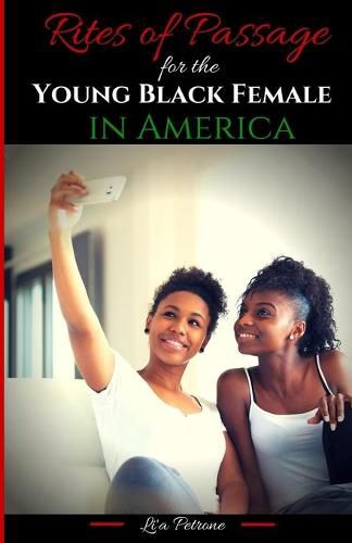 Cover image for Rites of Passage for the Young Black Female in America