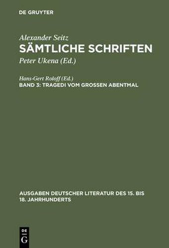 Cover image for Samtliche Schriften, Bd 3, Tragedi vom Grossen Abentmal