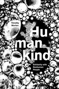 Cover image for Humankind: Solidarity with Non-Human People