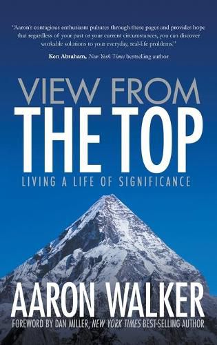 Cover image for View From the Top: Living a Life of Significance