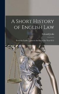 Cover image for A Short History of English Law