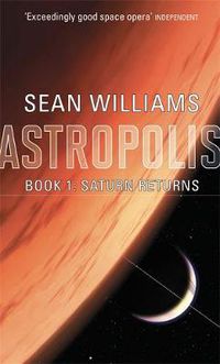 Cover image for Saturn Returns: Book One of Astropolis