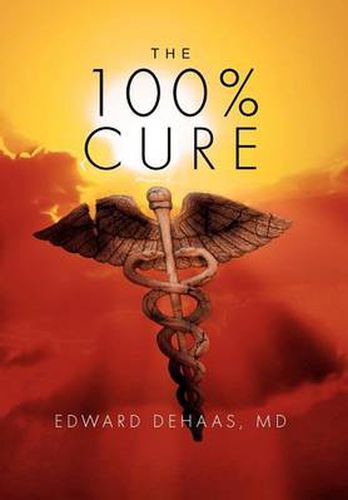 Cover image for The 100% Cure