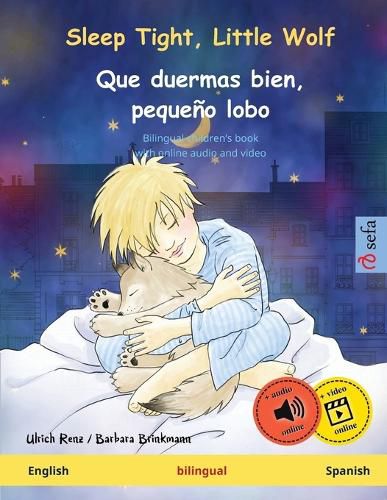 Cover image for Sleep Tight, Little Wolf - Que duermas bien, pequeno lobo (English - Spanish)
