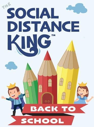 Cover image for Social Distance King - Back to School