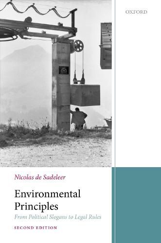 Cover image for Environmental Principles: From Political Slogans to Legal Rules