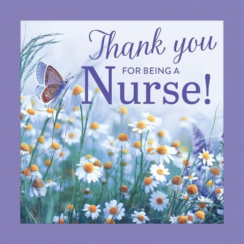 Cover image for Thank You for Being a Nurse!