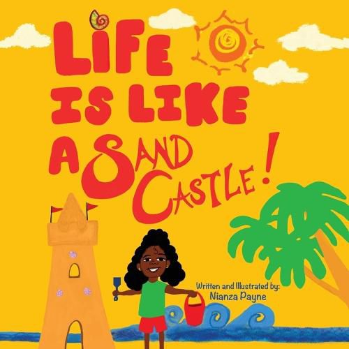 Cover image for Life Is Like a Sand Castle!