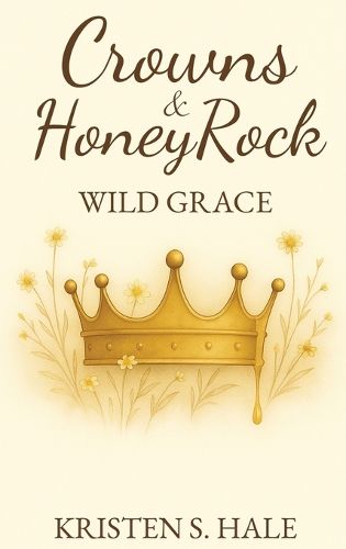 Cover image for Crowns & HoneyRock