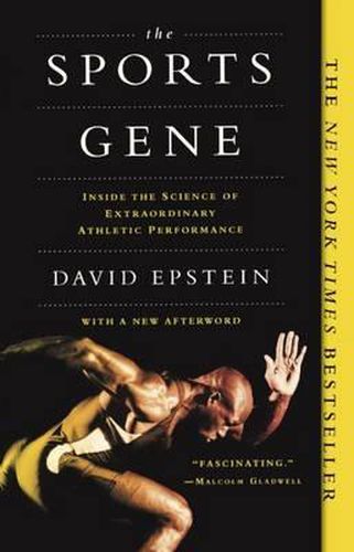 Cover image for Sports Gene: Inside the Science of Extraordinary Athletic Performance