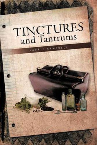 Cover image for Tinctures and Tantrums