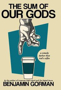 Cover image for The Sum of Our Gods