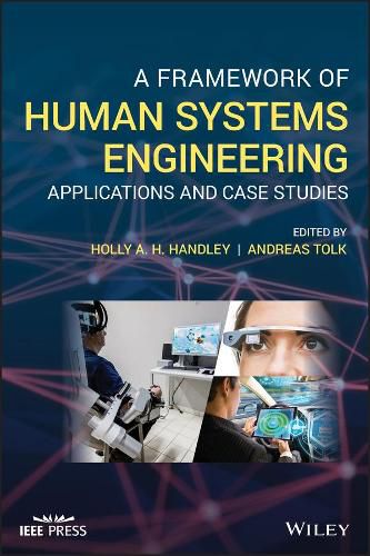 Cover image for A Framework of Human Systems Engineering - Applications and Case Studies