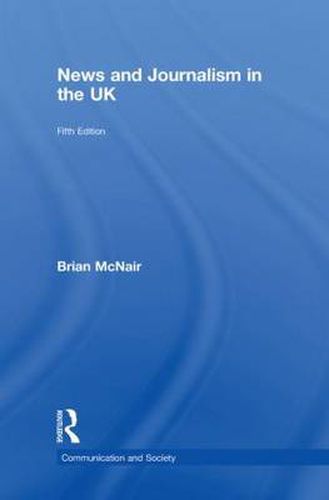 Cover image for News and Journalism in the UK