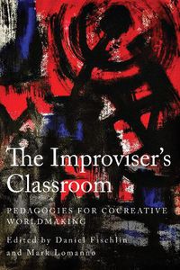 Cover image for The Improviser's Classroom
