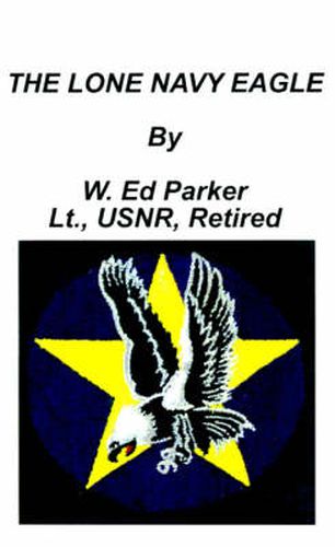 Cover image for The Lone Navy Eagle