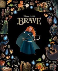 Cover image for Brave (Disney Pixar: Classic Collection #34)