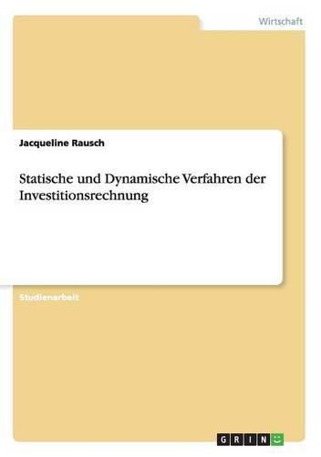 Cover image for Statische und Dynamische Verfahren der Investitionsrechnung