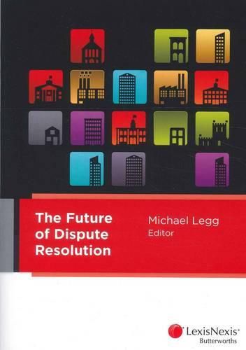 Cover image for The Future of Dispute Resolution