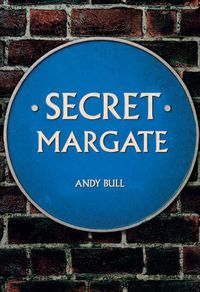 Cover image for Secret Margate