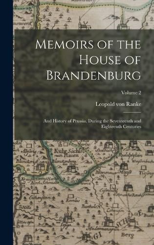 Cover image for Memoirs of the House of Brandenburg