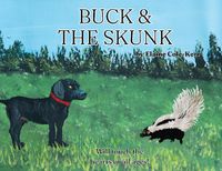 Cover image for Buck and the Skunk