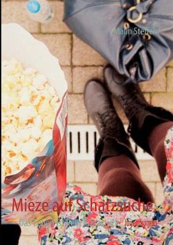 Cover image for Mieze auf Schatzsuche.: Das Leben ist kein Pizzastuck.