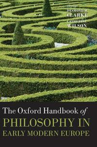 Cover image for The Oxford Handbook of Philosophy in Early Modern Europe