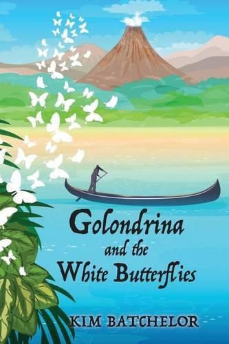 Cover image for Golondrina and the White Butterflies: An Environmental Tale