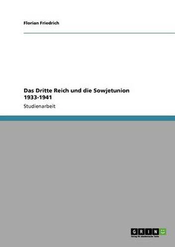Cover image for Das Dritte Reich und die Sowjetunion 1933-1941